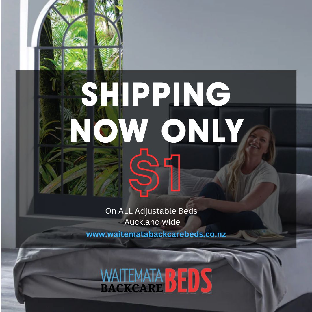 1 Shipping on ALL Adjustable Beds & Bases Auckland Wide! Waitemata
